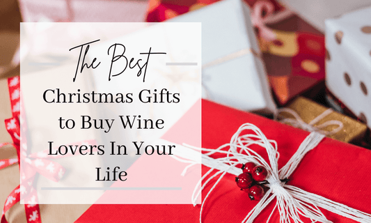 The Best Christmas Gifts to Buy the Wine Lovers in Your Life...